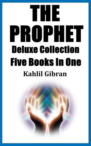 Cover of the book THE PROPHET by Jennifer Haigh, Kaveh Akbar, Matthew Lippman, Vendela Vida, Smith Henderson, kristen Iskandrian, Jess Walter