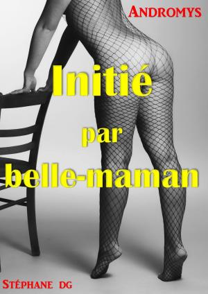 Book cover of Initié par belle-maman