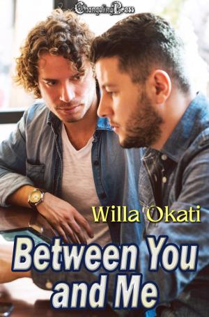 Cover of the book Between You and Me by J. Hali Steele