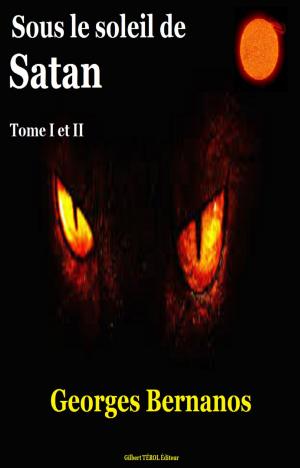 Cover of the book Sous le soleil de Satan by JORIS KARL HUYSMANS, GILBERT TEROL