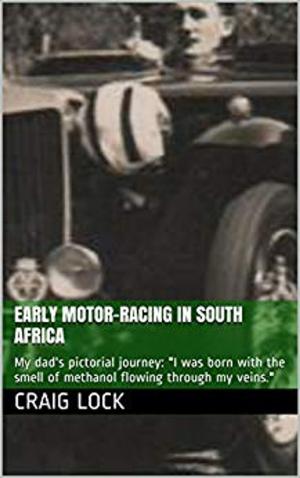 Cover of the book Early Motor Racing in South Africa by Marta García Tascón, Marcos Pradas García