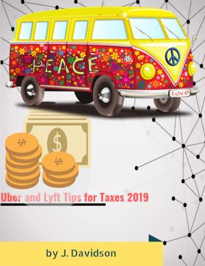 Book cover of Uber and Lyft Tips for Taxes 2019
