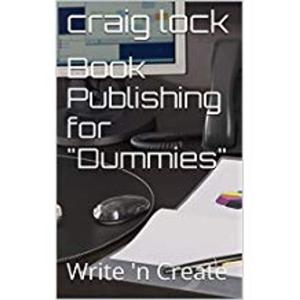 Cover of the book Book Publishing for "Dummies" by craig lock, Jennifer Palmer (photographer)