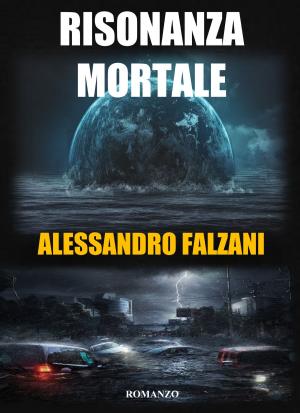 Cover of the book RISONANZA MORTALE by Huckleberry Hax