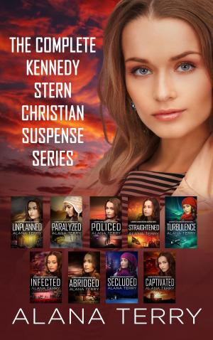 Cover of the book The Complete Kennedy Stern Christian Suspense Series by Kittie Wong
