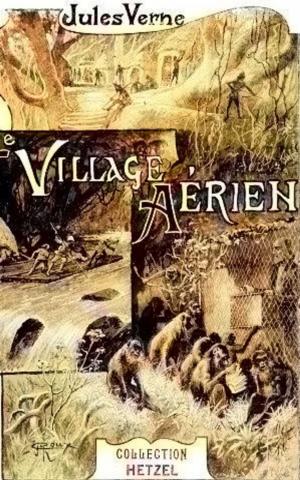 Book cover of Le Village aérien