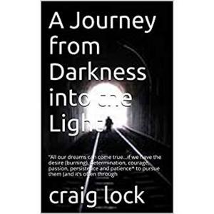 Cover of A Journey From Darkness into the Light