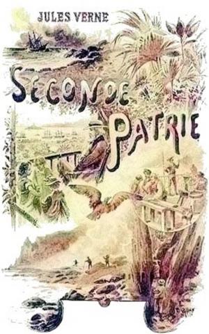 Cover of the book Seconde patrie by Tami Veldura