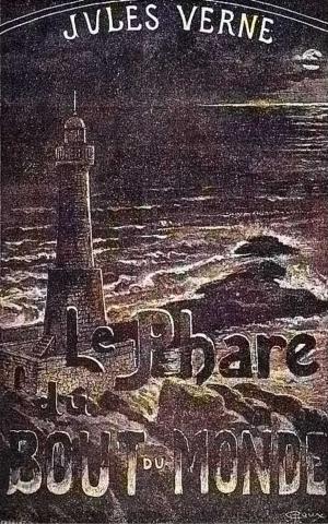 Cover of the book Le Phare du bout du monde by J. William Turner