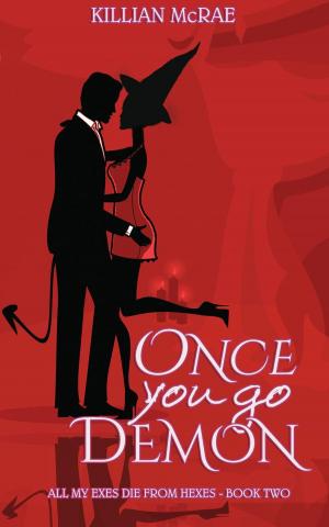 Cover of the book Once You Go Demon by Laura Wright
