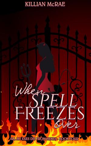 Cover of the book When Spell Freezes Over by Tia LaBeau