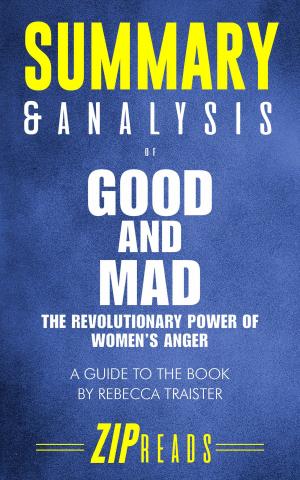 Cover of the book Summary & Analysis of Good and Mad by Misplaced Master