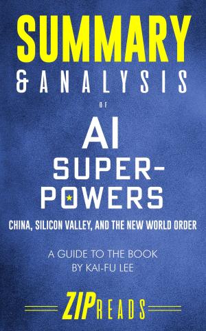 Cover of the book Summary & Analysis of AI Superpowers by Guinness World Records