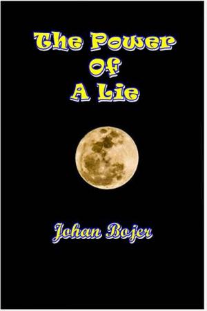 Cover of the book The Power of a Lie by MelodyJohnson