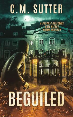 Cover of the book Beguiled by C.M. Sutter