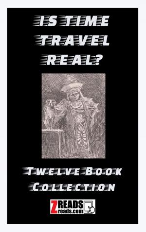 Cover of the book IS TIME TRAVEL IS REAL? by Dante D'Anthony