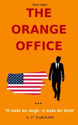 Cover of the book The Orange Office by Nigel G. Mitchell