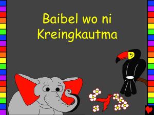 Book cover of Baibel wo ni Kreingkautma
