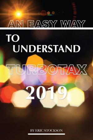 Book cover of An Easy Way To Understand TurboTax 2019