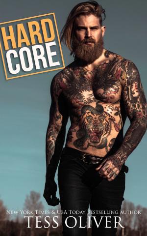 Cover of the book Hard Core by Tess Oliver, Anna Hart