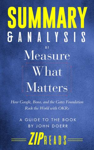 Book cover of Summary & Analysis of Measure What Matters