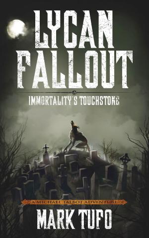 Book cover of Lycan Fallout 4: Immortality's Touchstone