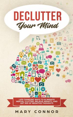 Cover of the book Declutter Your Mind by Jenny C. Evans