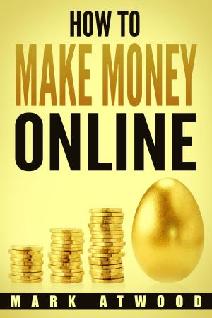 Book cover of How to Make Money Online