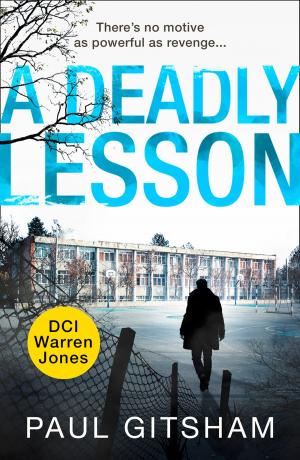 Cover of the book A Deadly Lesson (DCI Warren Jones) by Marguerite Patten, O.B.E., Ewin, Ph.D.