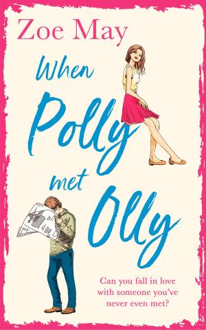 Cover of the book When Polly Met Olly by Rachel Sargeant