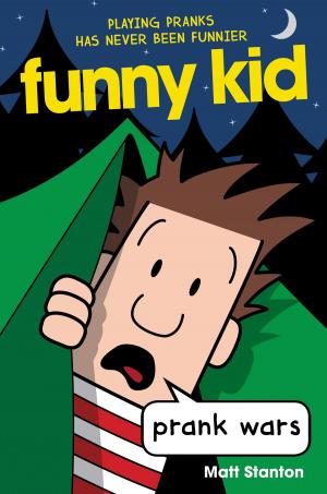 Book cover of Funny Kid #3: Prank Wars