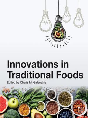 Cover of the book Innovations in Traditional Foods by Frank J. Dixon