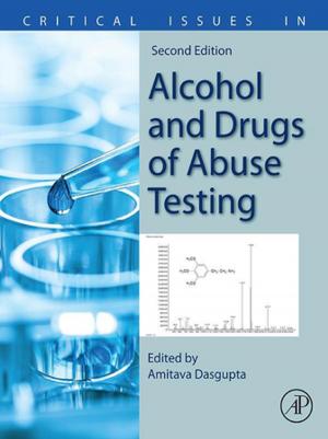 Cover of the book Critical Issues in Alcohol and Drugs of Abuse Testing by Chunshan Song