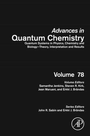 Cover of the book Quantum Systems in Physics, Chemistry and Biology - Theory, Interpretation and Results by Catherine Turner