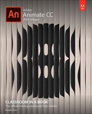 Cover of the book Adobe Animate CC Classroom in a Book (2019 Release) by Kaustubh Inamdar, Steve Holl, Gonzalo Salgueiro, Kyzer Davis, Chidambaram Arunachalam