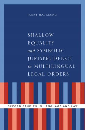 Cover of the book Shallow Equality and Symbolic Jurisprudence in Multilingual Legal Orders by Prof. Jeffrey L. Kirchmeier