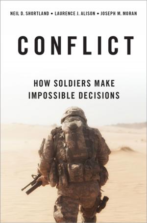 Cover of the book Conflict by Brandon Valeriano, Benjamin Jensen, Ryan C. Maness