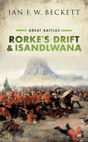 Book cover of Rorke's Drift and Isandlwana