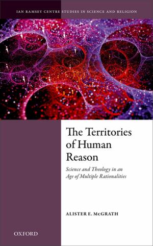 Cover of the book The Territories of Human Reason by Anthony Hope