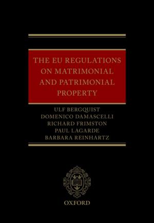 Cover of the book The EU Regulations on Matrimonial and Patrimonial Property by William Blackstone