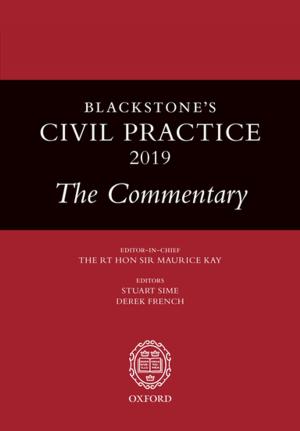 Cover of the book Blackstone's Civil Practice 2019: The Commentary by Nils Ole Oermann