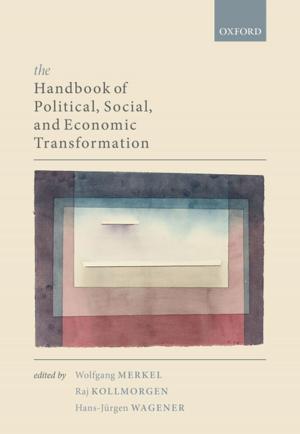 Cover of the book The Handbook of Political, Social, and Economic Transformation by David Johnston, Martin Pritchard, Christopher Gorse