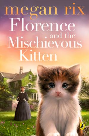 Cover of the book Florence and the Mischievous Kitten by Mencius