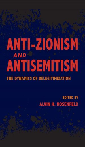 Cover of the book Anti-Zionism and Antisemitism by Alistair Fox