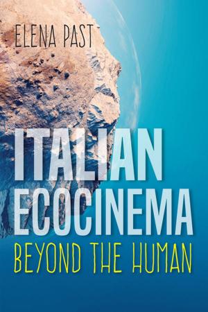 Cover of the book Italian Ecocinema Beyond the Human by Jennifer Hart