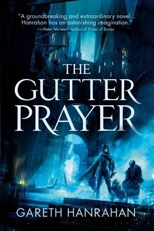 Cover of the book The Gutter Prayer by Kevin J. Anderson, Bard Constantine, R. A. McCandless, Briana Forney, Roy C. Booth, Axel Kohagen, Brian Woods, R. W. Ware, David Stegora, Kenneth Olson, M. M. Schill, Naching T. Kassa, Elenore Audley, Druscilla Morgan, Shane Porteous, Michael Shimek, Donna Marie West, Adrian Ludens, Kerry G. S. Lipp, Scott Spinks, Cynthia Booth