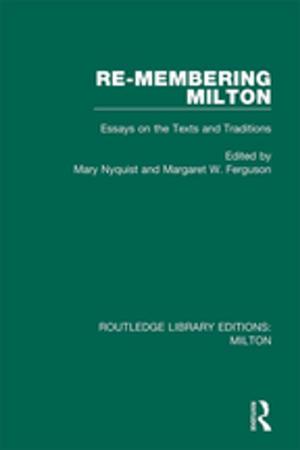 Cover of the book Re-membering Milton by John P Cuthell