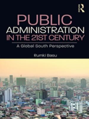 Cover of the book Public Administration in the 21st Century by Heidi Bickis