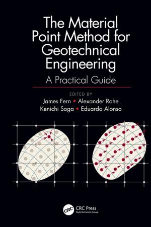Cover of the book The Material Point Method for Geotechnical Engineering by Thomas Cox, Stephen J Andriole, Kaung M. Khin