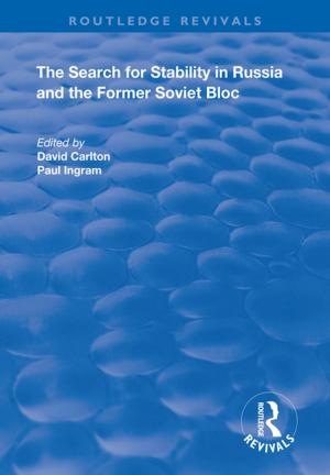 Cover of the book The Search for Stability in Russia and the Former Soviet Bloc by Arnaud Brohé